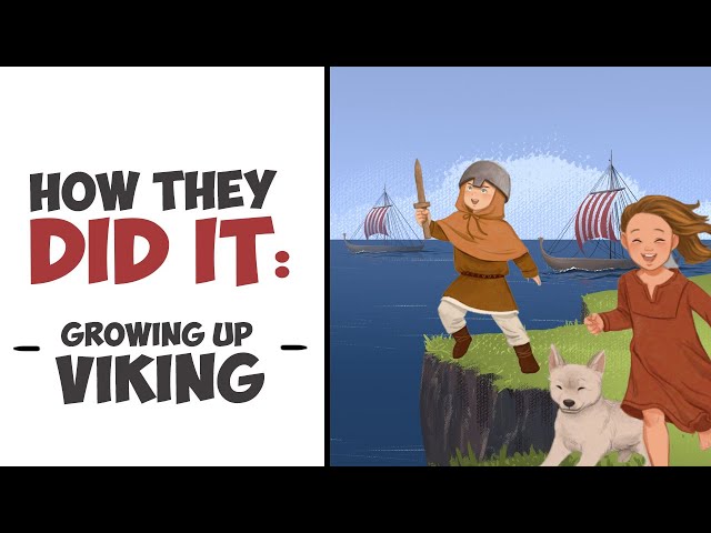 How They Did It - Growing Up Viking DOCUMENTARY
