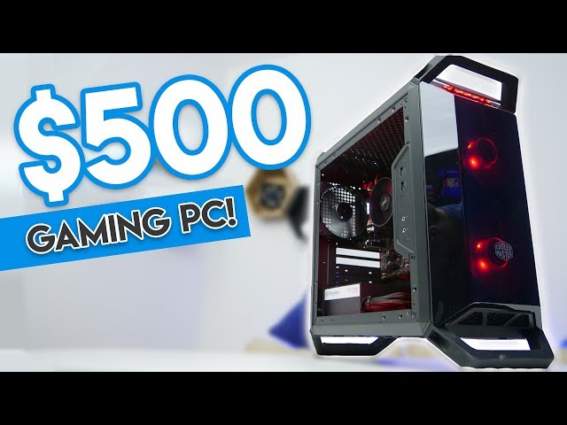 EPIC $500 GAMING PC BUILD 2018! [1080p 60FPS Gaming on a Budget!]