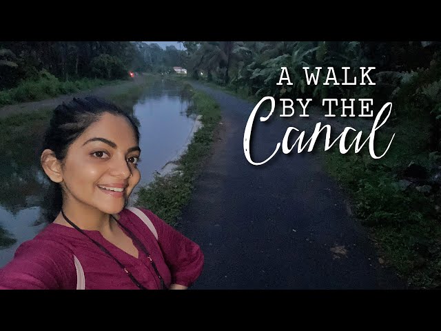 Evening Walk by the Canal | Kuravilangad , Kottayam | Ahaana Krishna