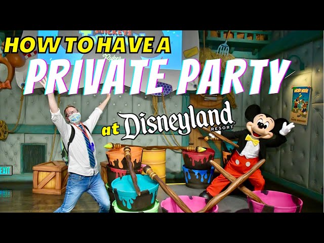 How To Have an EXCLUSIVE Party With Mickey Mouse at Disneyland