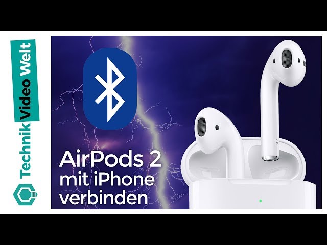 AirPods 2 mit iPhone verbinden