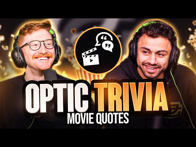 DOES OpTic KNOW CLASSIC MOVIE QUOTES