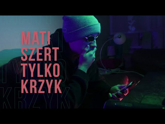 Mati Szert - Tylko krzyk | prod. KPSN | LITTLE BOY