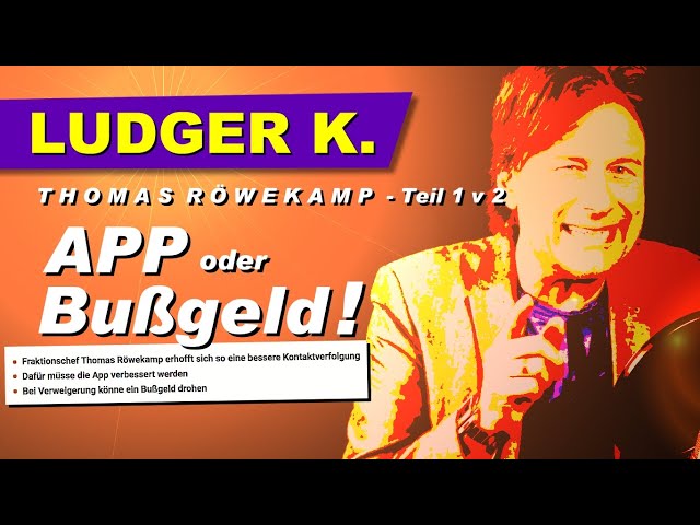 Lästermaul Ludger K. – Thomas Röwekamp, Teil 1v2: App oder Bußgeld!