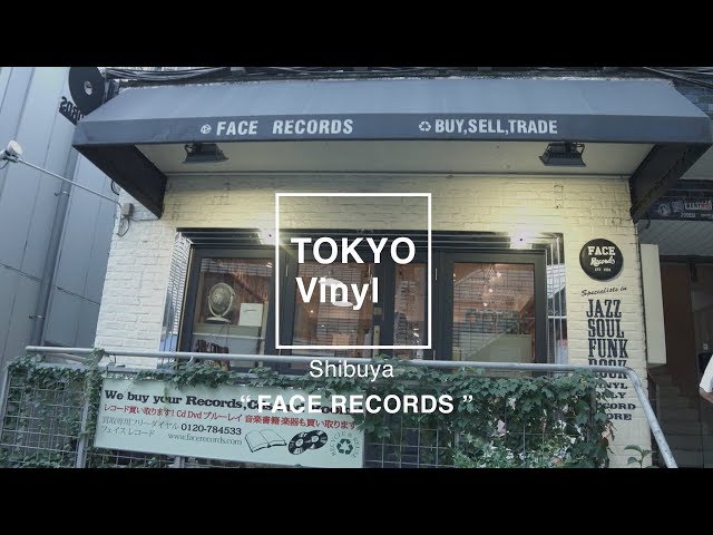 TOKYO VINYL #10 FACE RECORDS in Shibuya