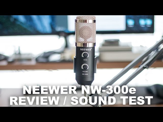 Neewer NW-300e Microphone Review / Sound Test