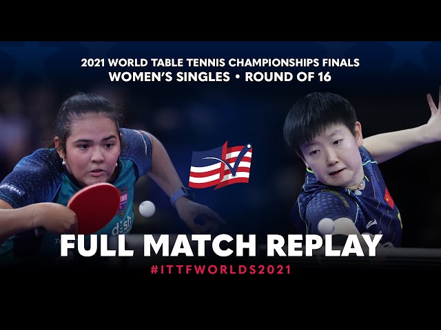 FULL MATCH | DIAZ Adriana (PUR) vs SUN Yingsha (CHN) | WS R16 | #ITTFWorlds2021