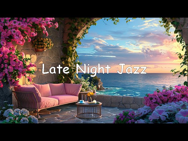 Late Night Jazz Vibes for a Cozy Evening