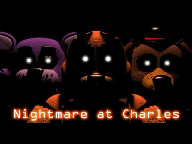 Nightmare at Charles Remastered Full Playthrough Nights 1-6, Extras + No Deaths! (No Commentary)