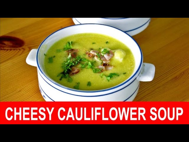 Easy chessy cauliflower soup recipe