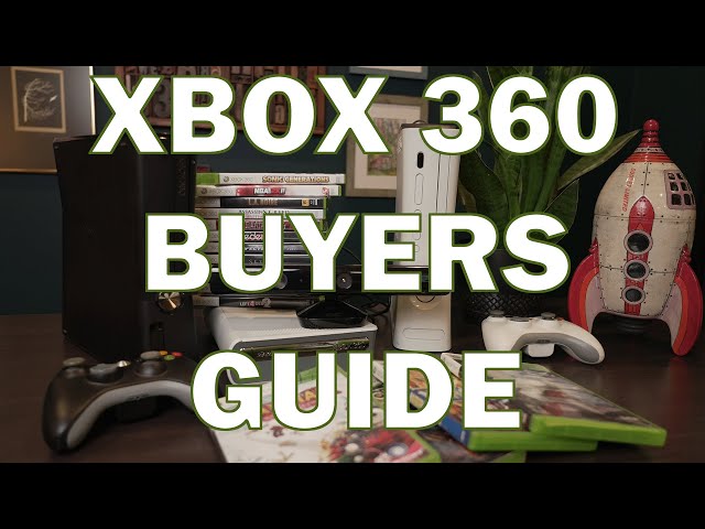 So You Want to Buy a Microsoft Xbox 360