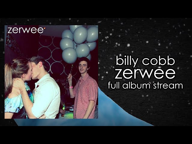 Billy Cobb - Zerwee (Full 2021 Remastered Album Stream)