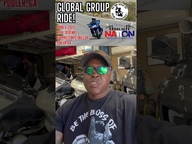 Be The Boss Of Your Motorcycle!®️ 2024 Global Group Ride!