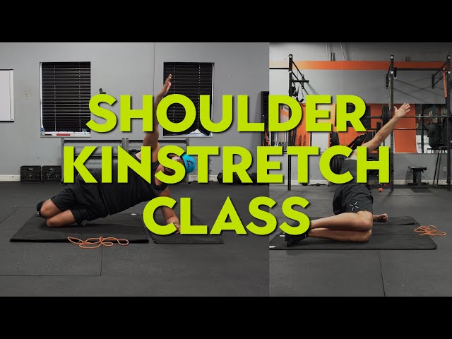 Shoulder Kinstretch Class (Improve Mobility)