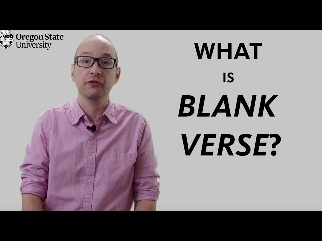 "What is Blank Verse?": A Literary Guide for English Students and Teachers