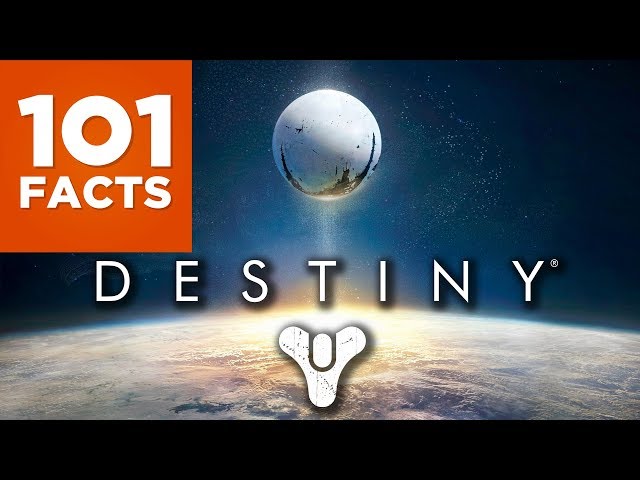101 Facts About Destiny