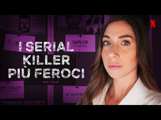 I SERIAL KILLER PIÙ TERRIFICANTI con ELISA TRUE CRIME | SERIAL THRILLER EP.2 | Netflix Italia