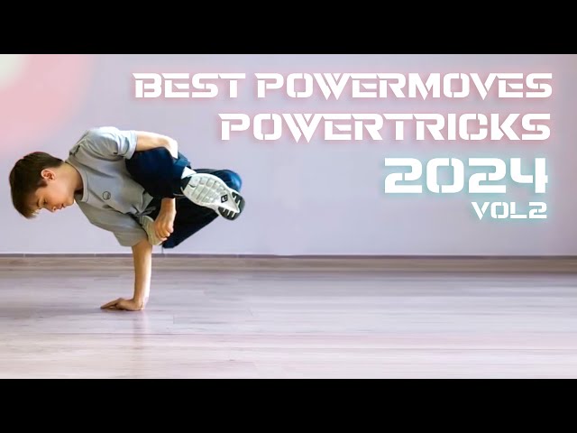 Best Power Moves & Power Tricks Of 2024 (Vol 2)