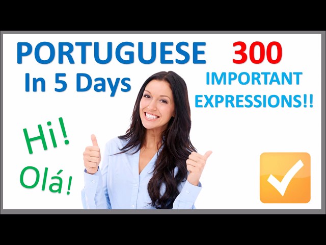 Learn Portuguese in 5 Days - Conversation for Beginners