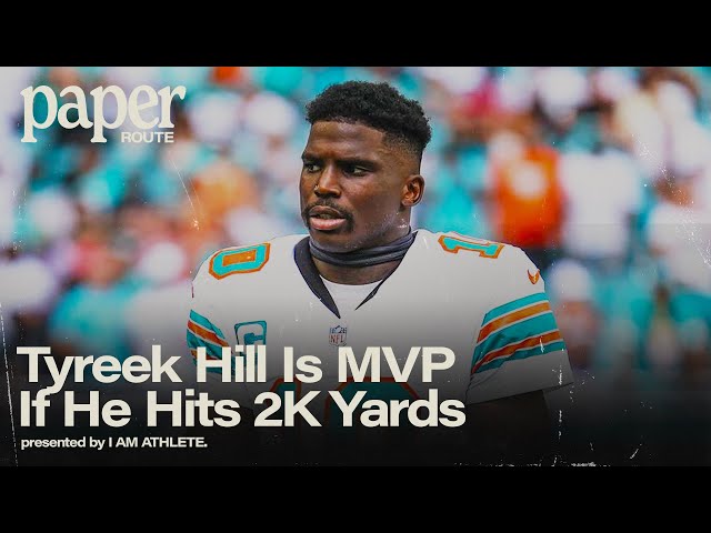 Tyreek Hill the real MVP? | Paper Route