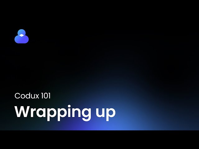 Wrapping up (part 6 of 6) | Codux 101 for Designers