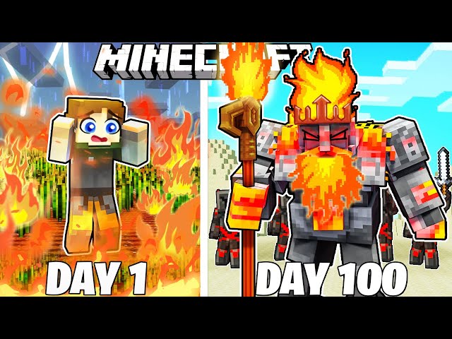 I Survived 100 Days as a FIRE KING in HARDCORE Minecraft!