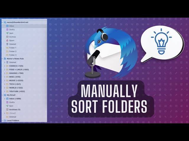 Tip: How To Manually Sort ALL Your Thunderbird Folders