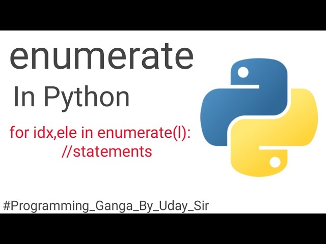 Enumerate In Python|How and Where to use enumerate