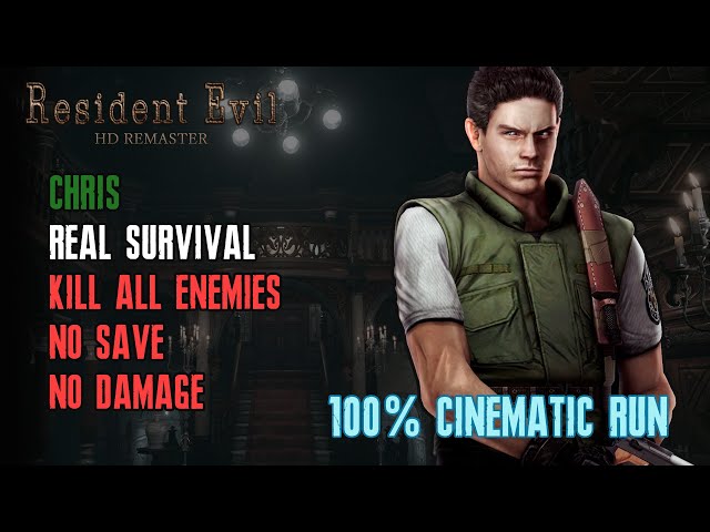[Resident Evil HD Remaster] Chris, 100%, Kill All Enemies, Real Survival, No Save, No Damage