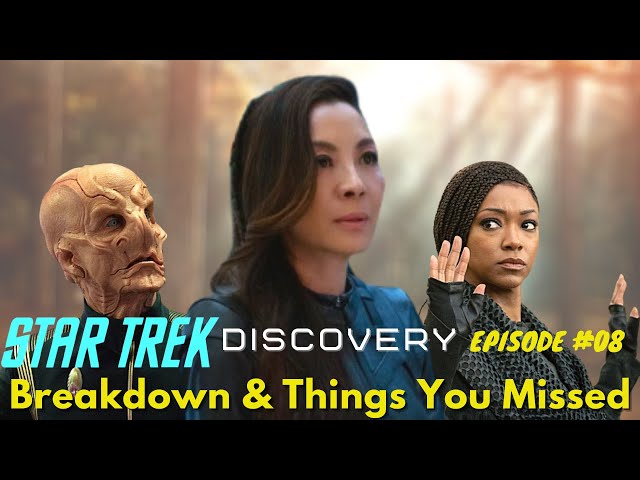 Star Trek Discovery Season 3 Episode 8 - Breakdown & Things You May Have Missed!