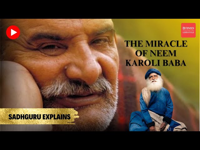 The Unseen Powers and Mysteries of Neem Karoli Baba | Sadhguru