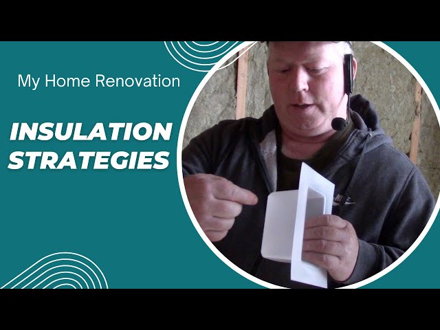 Home Insulation Strategies
