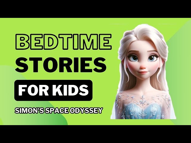 Simon's Space Adventure | Bedtime stories for kids | Storytime with Elsa