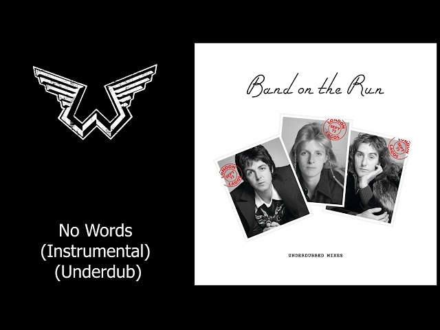 Wings - No Words (Underdubbed Mix) - Instrumental