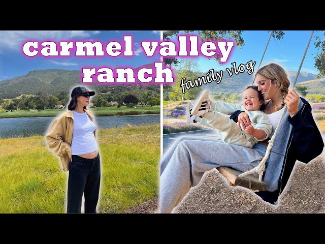 Not what we expected!! A weekend getaway at Carmel Valley Ranch