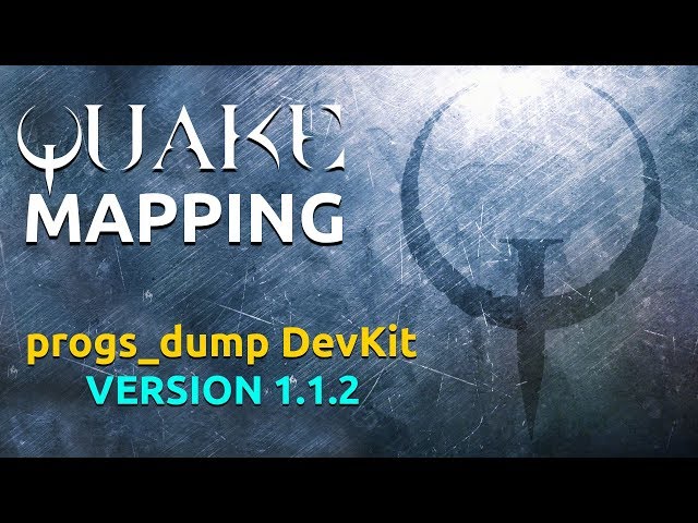 Quake progs_dump devkit version 1.1.2 (older version)