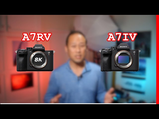 Sony A7RV or A7IV Which Should You Buy?