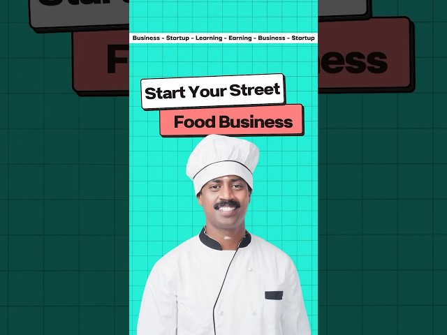Start your Street Food Business 🍔🤯