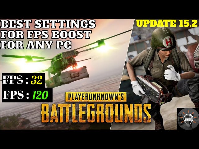 PUBG fps boost PUBG: SEASON 15.2 UPDATE! - Increase FPS - FOR ANY PC - ✅*NEW UPDATE*