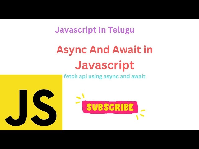 Async and await in javascript|javascript in telugu|asyncronous in javascript|javascript tuotorial