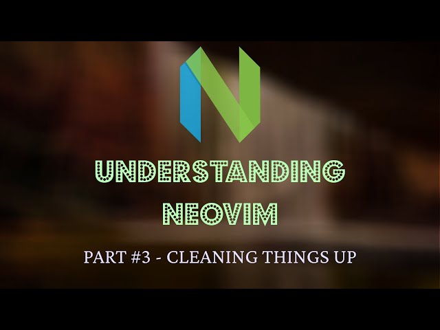 Understanding Neovim #3 - Those Pesky Bugs!
