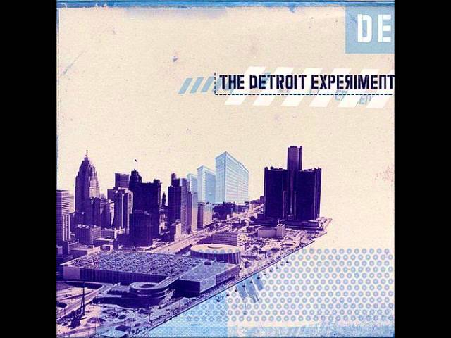 The Detroit Experiment - Highest