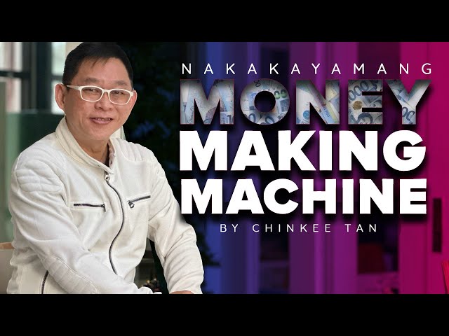Kumita Kahit Natutulog sa Nakakayamang Money Making Machine by Chinkee Tan