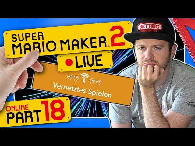 🔴 SUPER MARIO MAKER 2 ONLINE 👷 #18: Vernetztes Spielen | Von wegen Rang A! Reif für die Anstalt!