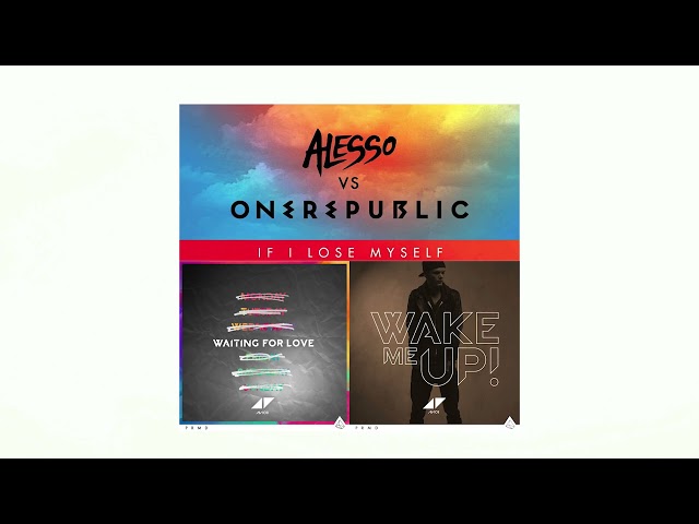 Alesso & OneRepublic x Avicii - If I Lose Myself x Waiting For Love x Wake Me Up (AEE Mashup)