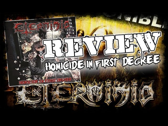 Review - Exterminio - Homicide in First Degree - Rebirth The Metal Productions - Dani Zed