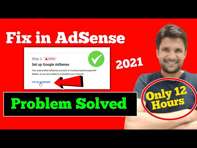 Fix in AdSense | How To Solve Fix in AdSense ✅ | your associated AdSense account is missing required