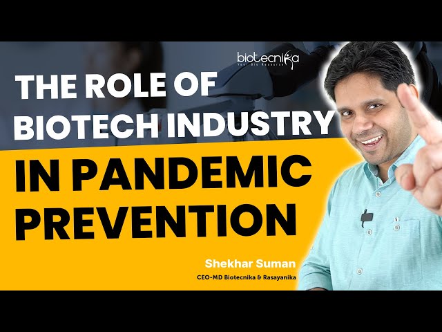 The Role of Biotech Industry in Pandemic Prevention #biotechnology #pandemic #covid19