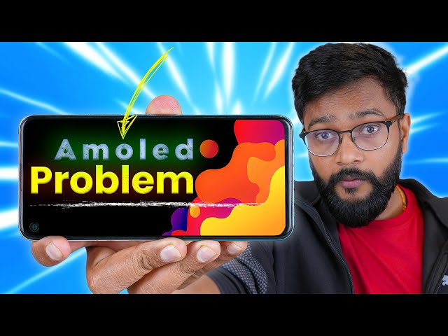 I Found Amoled Display Problem in Real Life !