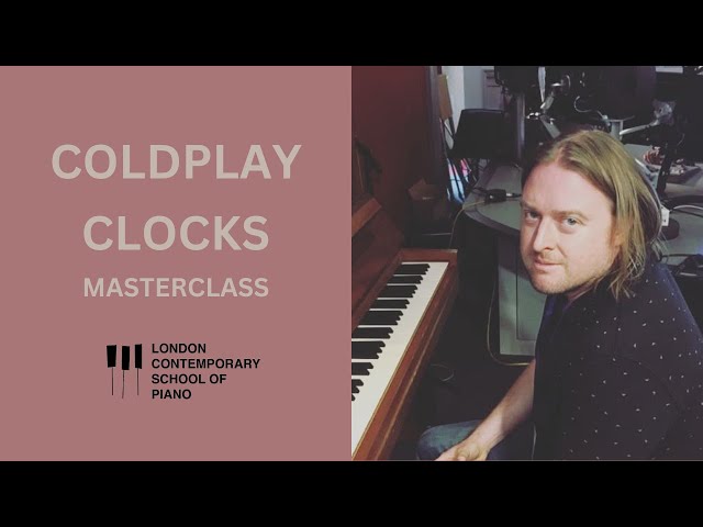 Coldplay Clocks Walkthrough